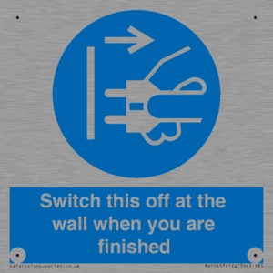 Switch this off at the wall when you are finished
